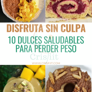 E-book Gratis: Disfruta sin culpa de10 Recetas dulces saludables para perder peso